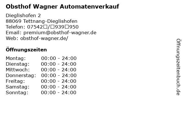 Obsthof Wagner Automatenverkauf in Tettnang-Dieglishofen: Adresse und Öffnungszeiten
