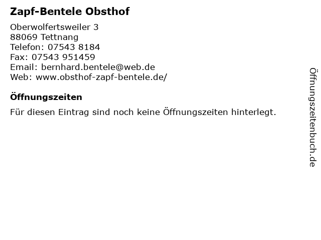 Zapf-Bentele Obsthof in Tettnang: Adresse und Öffnungszeiten