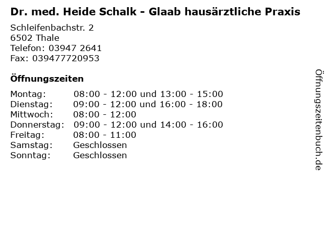 Dr. med. Heide Schalk - Glaab hausärztliche Praxis in Thale: Adresse und Öffnungszeiten