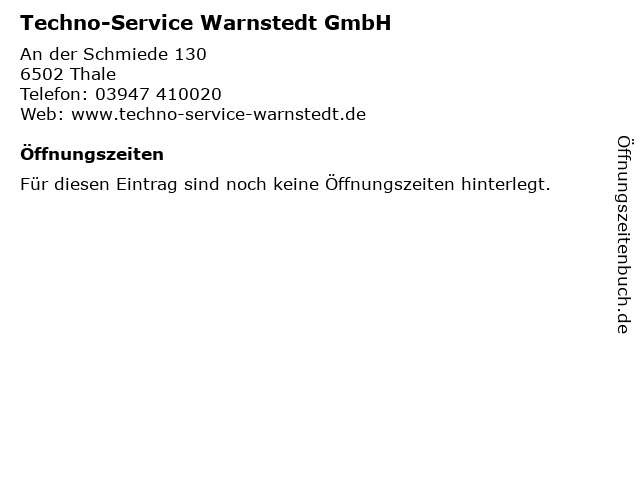 Techno-Service Warnstedt GmbH in Thale: Adresse und Öffnungszeiten