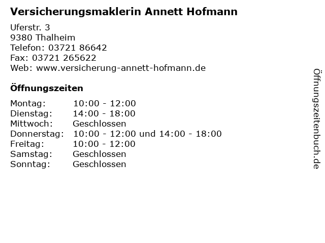 Versicherungsmaklerin Annett Hofmann in Thalheim: Adresse und Öffnungszeiten