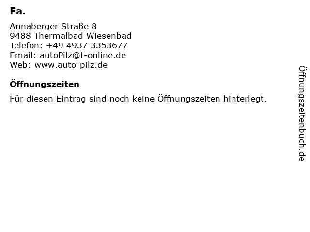 Fa. in Thermalbad Wiesenbad: Adresse und Öffnungszeiten