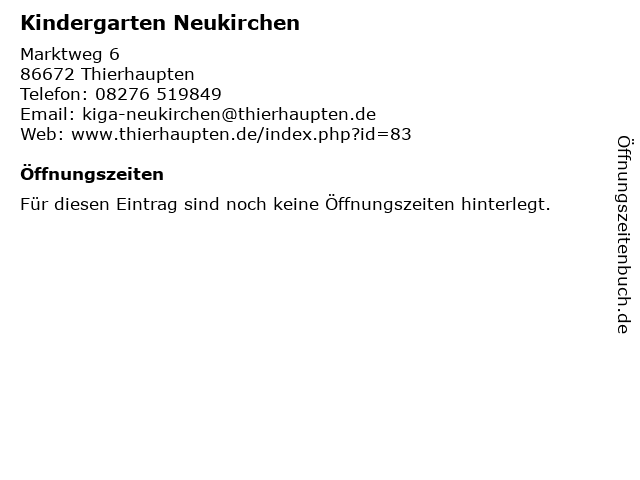 Kindergarten Neukirchen in Thierhaupten: Adresse und Öffnungszeiten