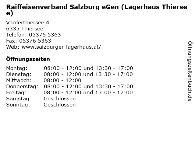 Raiffeisenverband Salzburg eGen (Lagerhaus Thiersee) in Thiersee: Adresse und Öffnungszeiten