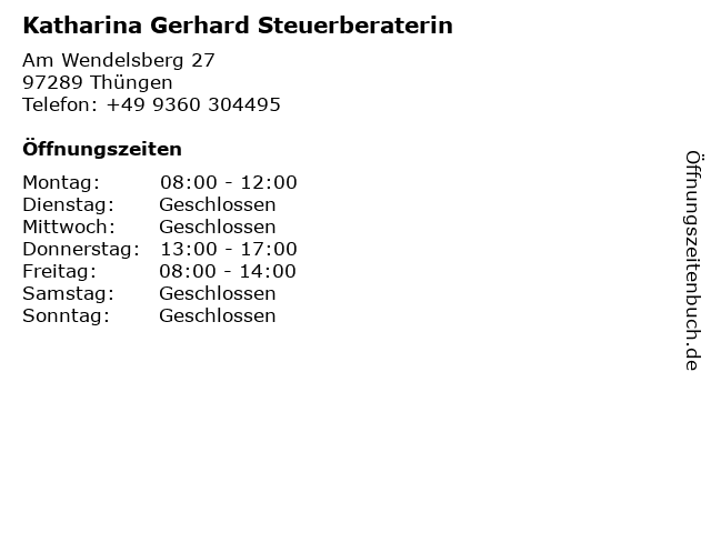 Katharina Gerhard Steuerberaterin in Thüngen: Adresse und Öffnungszeiten