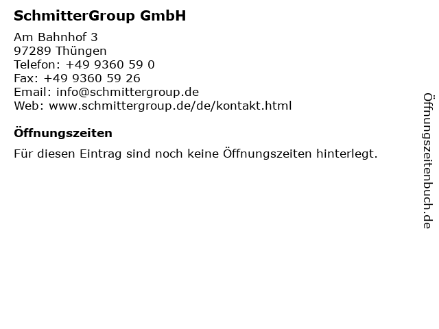 SchmitterGroup GmbH in Thüngen: Adresse und Öffnungszeiten