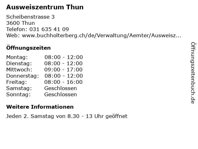 Ausweiszentrum Thun in Thun: Adresse und Öffnungszeiten
