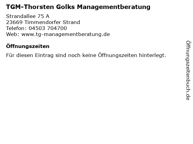 TGM-Thorsten Golks Managementberatung in Timmendorfer Strand: Adresse und Öffnungszeiten