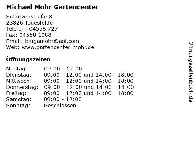 Michael Mohr Gartencenter in Todesfelde: Adresse und Öffnungszeiten