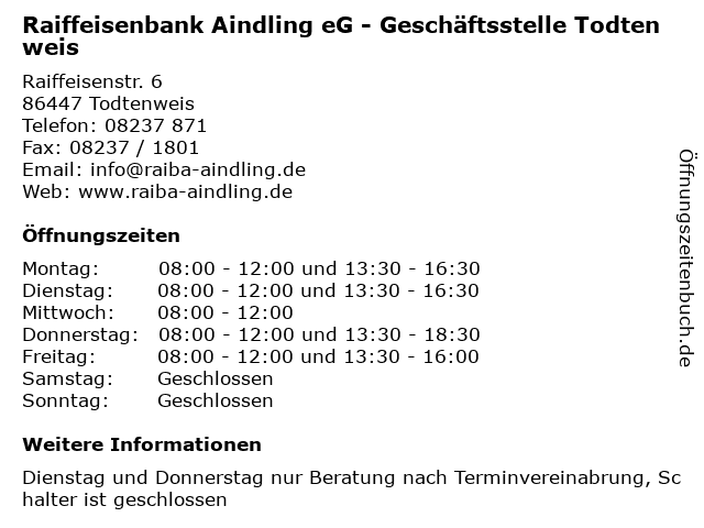 Raiffeisenbank Aindling eG - Geschäftsstelle Todtenweis in Todtenweis: Adresse und Öffnungszeiten