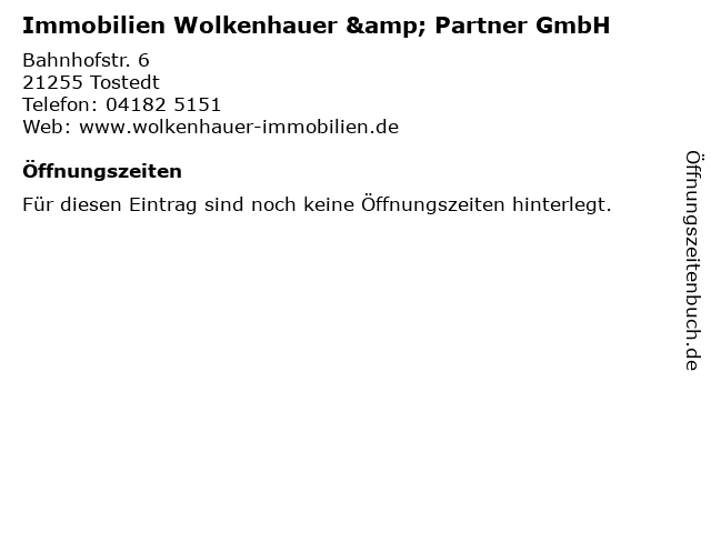 Immobilien Wolkenhauer & Partner GmbH in Tostedt: Adresse und Öffnungszeiten