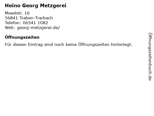 Heino Georg Metzgerei in Traben-Trarbach: Adresse und Öffnungszeiten