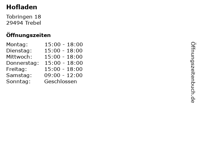 Hofladen in Trebel: Adresse und Öffnungszeiten
