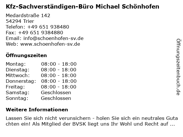Kfz-Sachverständigen-Büro Michael Schönhofen in Trier: Adresse und Öffnungszeiten