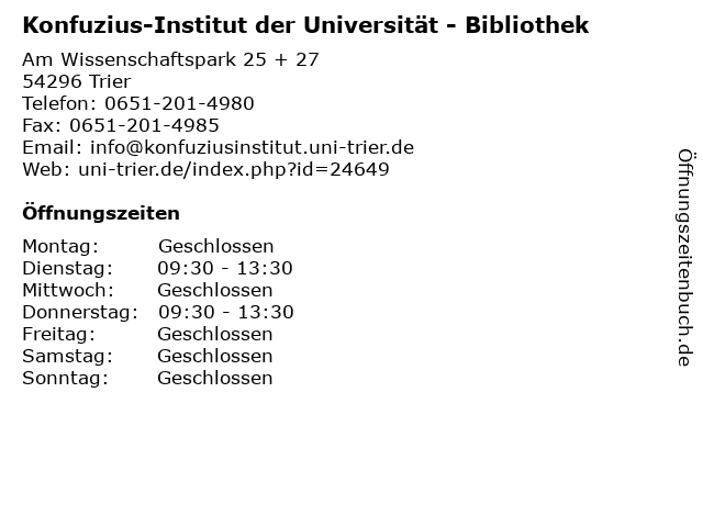 Konfuzius-Institut der Universität - Bibliothek in Trier: Adresse und Öffnungszeiten