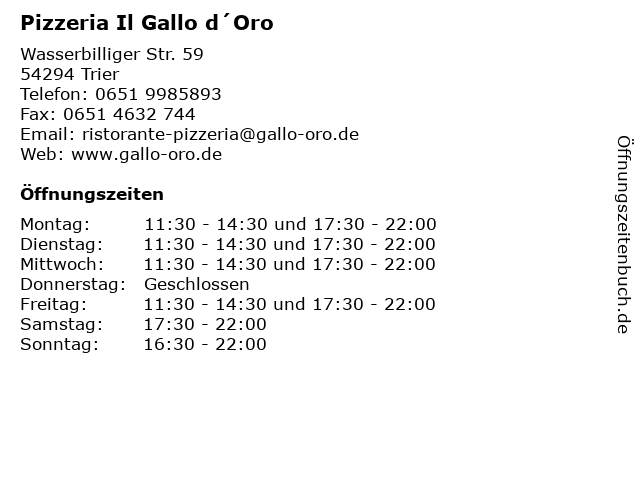 á… Offnungszeiten Pizzeria Il Gallo D Oro Wasserbilliger Str 59 In Trier
