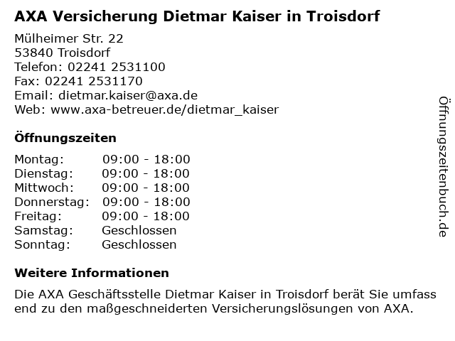 AXA Versicherungen Troisdorf Dietmar Kaiser in Troisdorf: Adresse und Öffnungszeiten