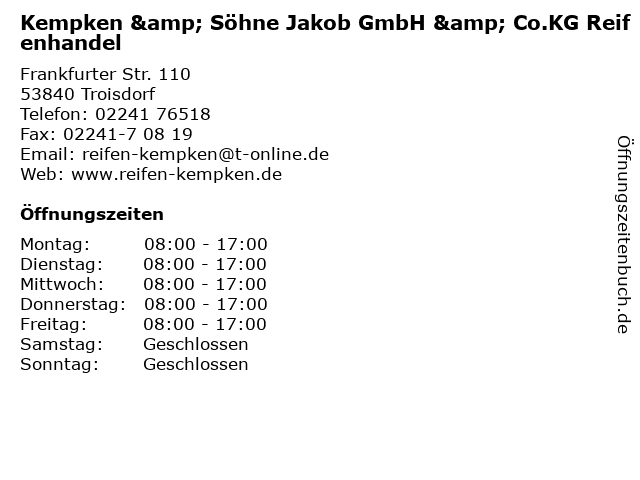 Kempken & Söhne Jakob GmbH & Co.KG Reifenhandel in Troisdorf: Adresse und Öffnungszeiten