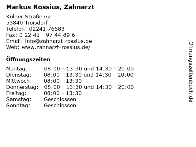 Markus Rossius, Zahnarzt in Troisdorf: Adresse und Öffnungszeiten