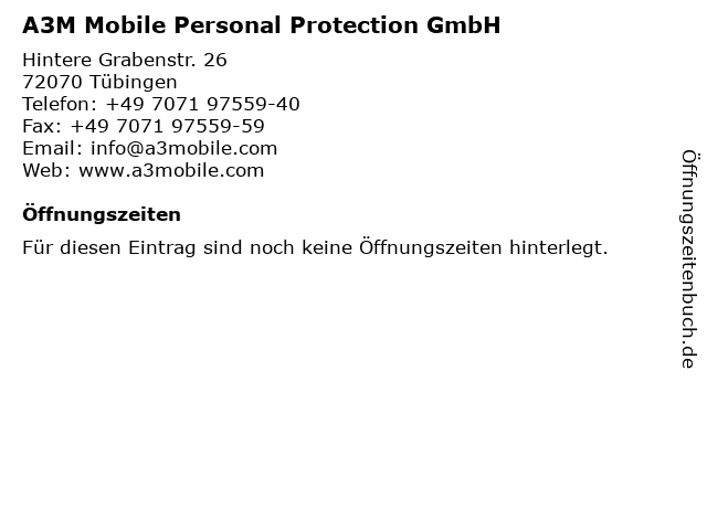 A3M Mobile Personal Protection GmbH in Tübingen: Adresse und Öffnungszeiten