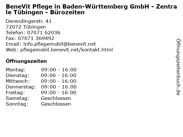BeneVit Pflege in Baden-Württemberg GmbH - Zentrale Tübingen - Bürozeiten in Tübingen: Adresse und Öffnungszeiten