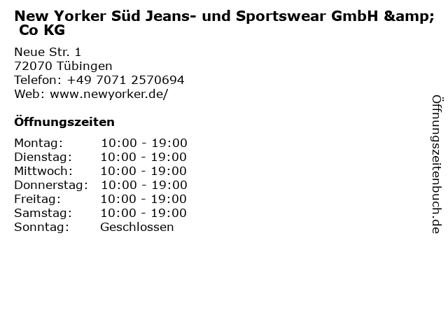 New Yorker Süd Jeans- und Sportswear GmbH & Co KG in Tübingen: Adresse und Öffnungszeiten