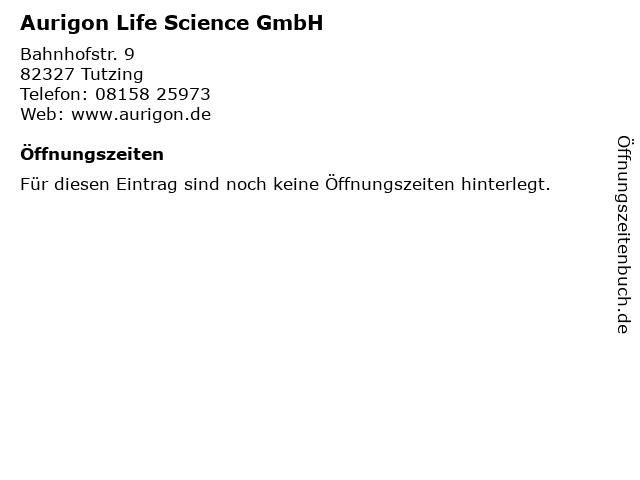 Aurigon Life Science GmbH in Tutzing: Adresse und Öffnungszeiten