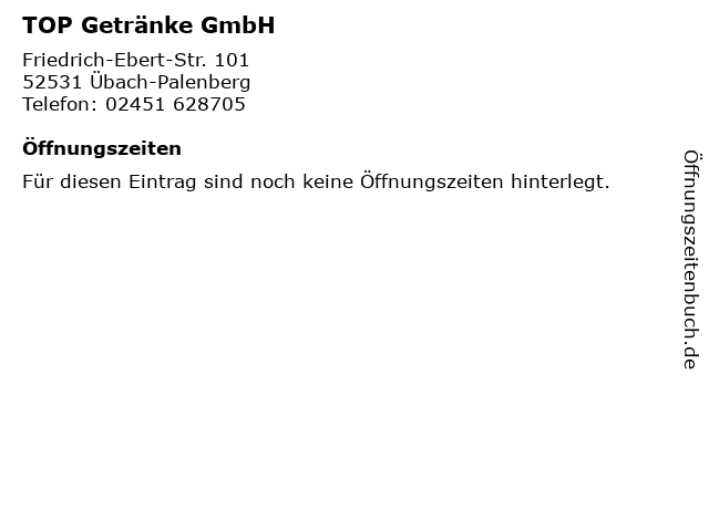 TOP Getränke GmbH in Übach-Palenberg: Adresse und Öffnungszeiten