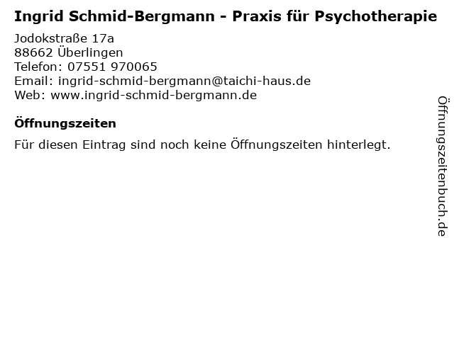 Ingrid Schmid-Bergmann - Praxis für Psychotherapie in Überlingen: Adresse und Öffnungszeiten