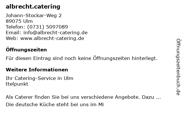 Albrecht Catering in Ulm: Adresse und Öffnungszeiten