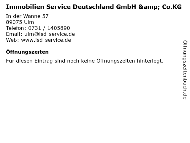 Immobilien Service Deutschland GmbH & Co.KG in Ulm: Adresse und Öffnungszeiten