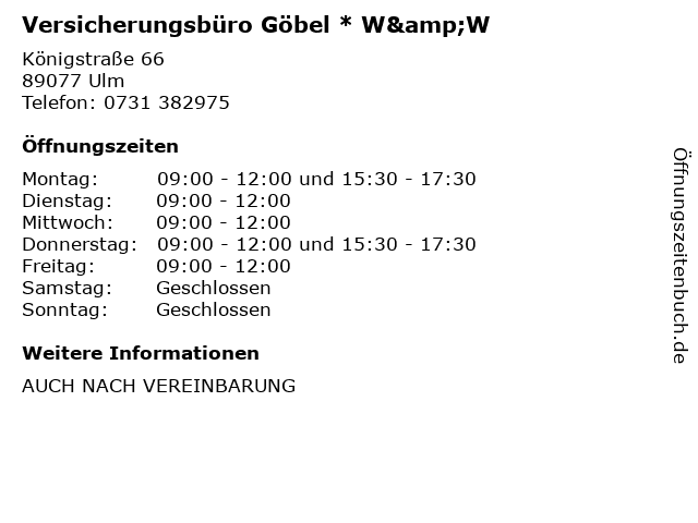 Versicherungsbüro Göbel * W&W in Ulm: Adresse und Öffnungszeiten
