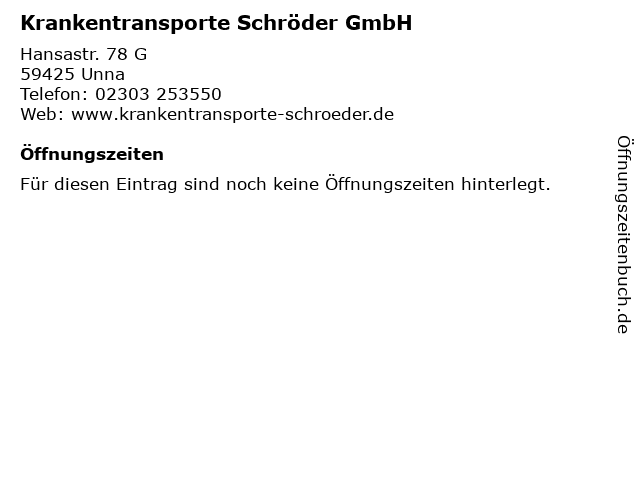 Krankentransporte Schröder GmbH in Unna: Adresse und Öffnungszeiten