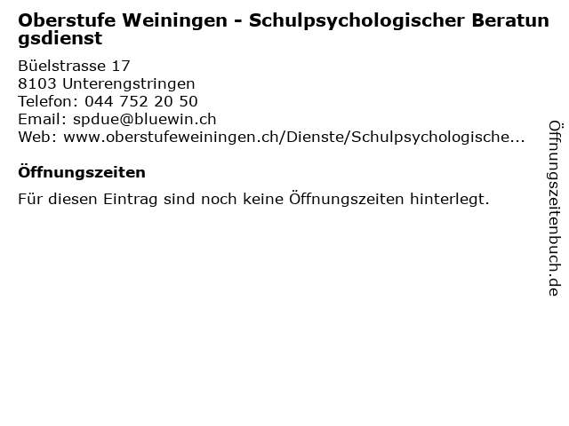 Oberstufe Weiningen - Schulpsychologischer Beratungsdienst in Unterengstringen: Adresse und Öffnungszeiten