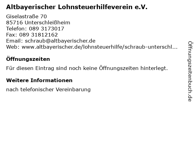 Altbayerischer Lohnsteuerhilfeverein e.V. in Unterschleißheim: Adresse und Öffnungszeiten
