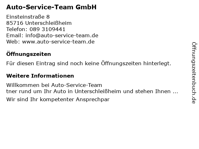 Auto-Service-Team GmbH in Unterschleißheim: Adresse und Öffnungszeiten