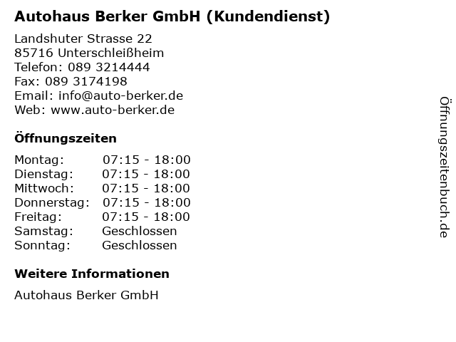 Autohaus Berker GmbH (Kundendienst) in Unterschleißheim: Adresse und Öffnungszeiten
