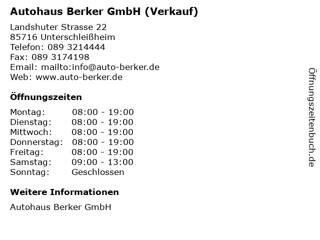 Autohaus Berker GmbH (Verkauf) in Unterschleißheim: Adresse und Öffnungszeiten