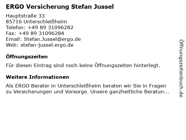 ERGO Versicherung Stefan Jussel in Unterschleißheim: Adresse und Öffnungszeiten