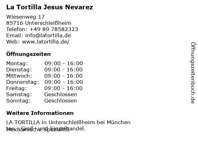 La Tortilla - Jesus Nevarez in Unterschleißheim: Adresse und Öffnungszeiten