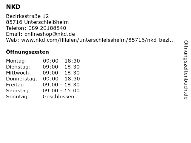 NKD in Unterschleißheim: Adresse und Öffnungszeiten