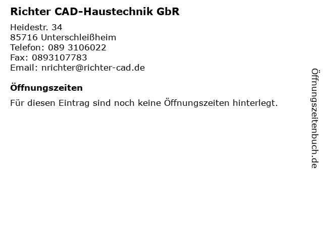 Richter CAD-Haustechnik GbR in Unterschleißheim: Adresse und Öffnungszeiten
