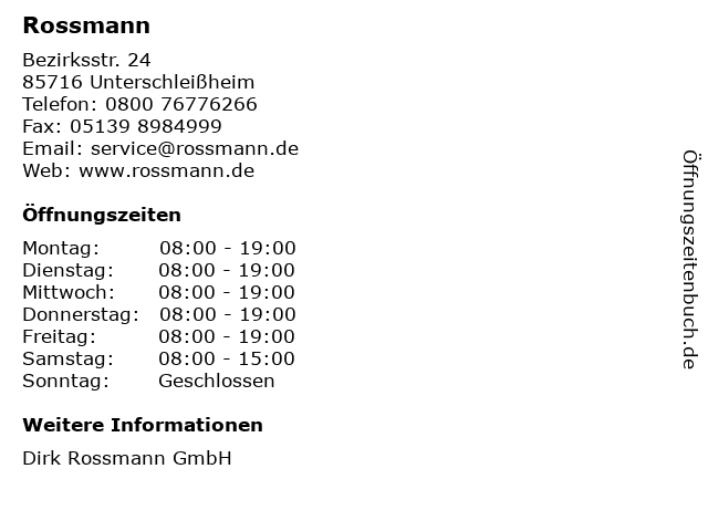Rossmann in Unterschleißheim: Adresse und Öffnungszeiten