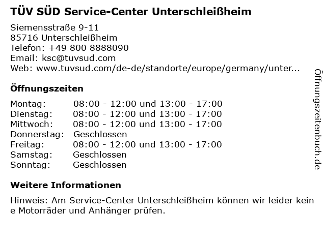 TÜV SÜD Service-Center Unterschleißheim in Unterschleißheim: Adresse und Öffnungszeiten