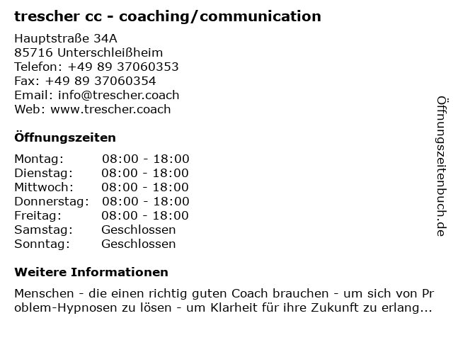 trescher cc - coaching/communication in Unterschleißheim: Adresse und Öffnungszeiten