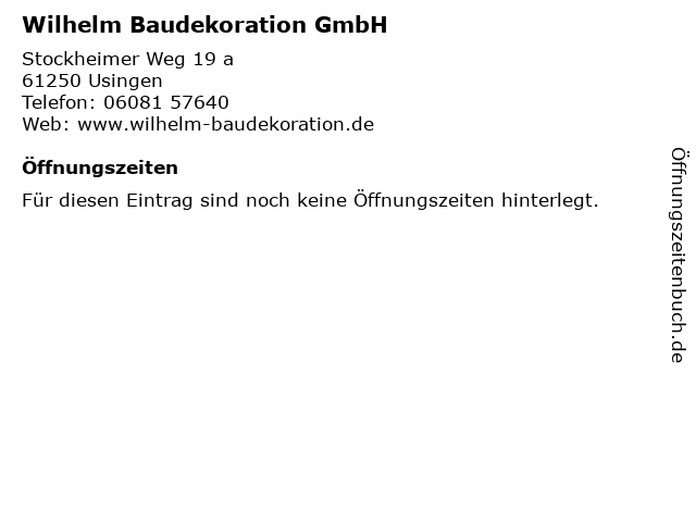 Wilhelm Baudekoration GmbH in Usingen: Adresse und Öffnungszeiten