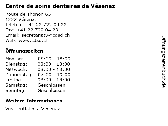 Centre de soins dentaires de Vésenaz in Vésenaz: Adresse und Öffnungszeiten