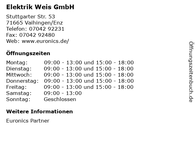 Elektrik Weis GmbH in Vaihingen/Enz : Adresse und Öffnungszeiten