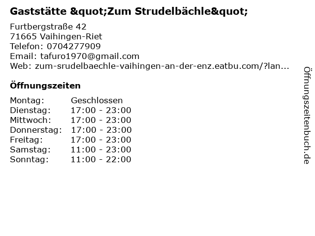 Gaststätte "Zum Strudelbächle" in Vaihingen-Riet: Adresse und Öffnungszeiten