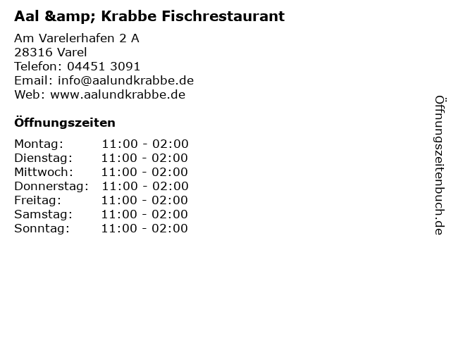 Aal & Krabbe Fischrestaurant in Varel: Adresse und Öffnungszeiten